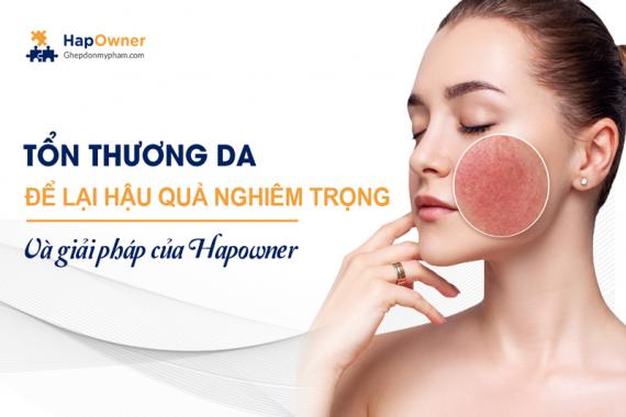 Tổn thương da để lại hậu quả nghiêm trọng và giải pháp của HapOwner 