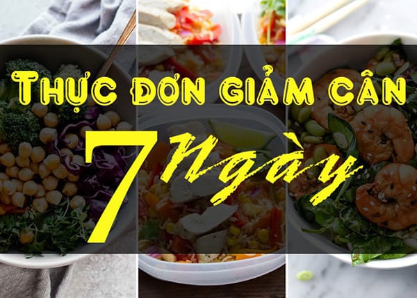 thuc don giam can 7 ngay