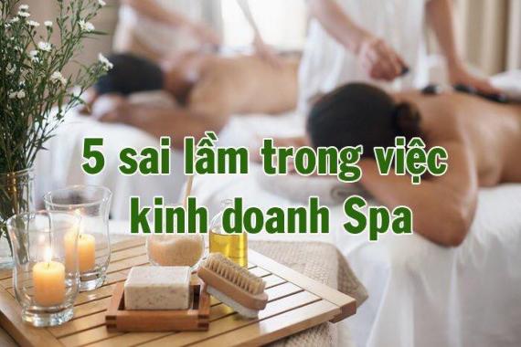 5 sai lầm trong kinh doanh khiến Spa và Thẩm mỹ viện gặp khủng hoảng