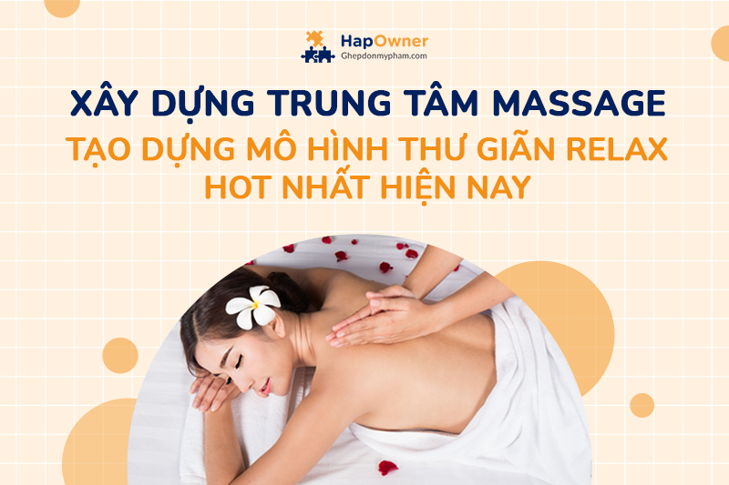 xay dung trung tam massage