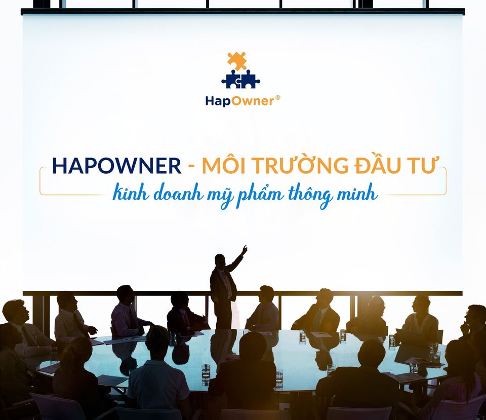 HapOwner - Môi trường đầu tư kinh doanh mỹ phẩm thông minh